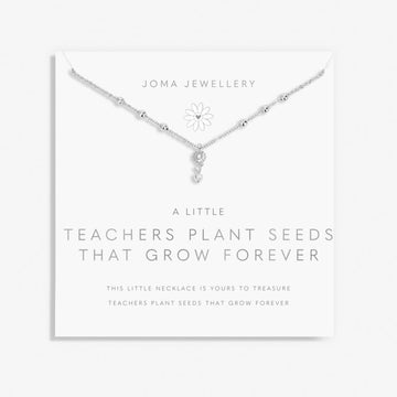 Joma Jewellery | Teachers Plant Seeds That Grow Forever Necklace