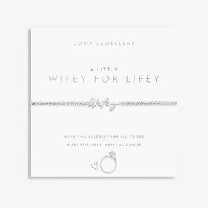 Joma Jewellery | Wifey For Lifey Bracelet