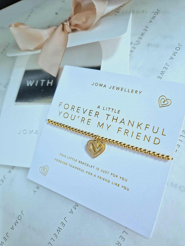 Joma Jewellery | Forever Thankful You’re My Friend Bracelet