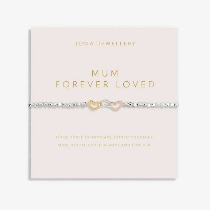Joma Jewellery | Mum Forever Loved Forever Yours Bracelet