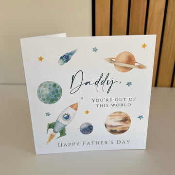 ‘Daddy, You’re Out Of This World’ Fathers Day Card