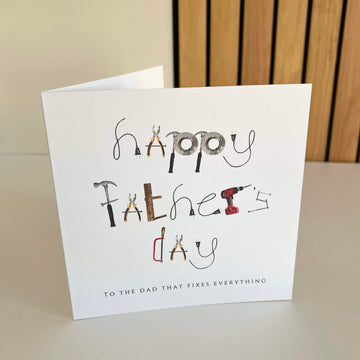 ‘To The Dad That Fixes Everything’ Fathers Day Card