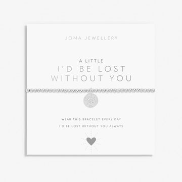 Joma Jewellery | I’d Be Lost Without You