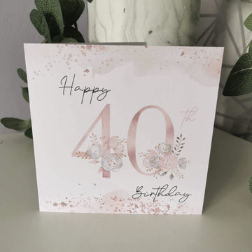 Floral 40th Birthday Card